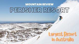 PERISHER SKI RESORT  Mountain Review  Australia