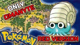 I Beat POKEMON Red with Only One OMANYTE