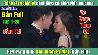 Review Phim Tổng tài nghìn tỷ phải lòng cô diễn viên vô danh  Khu Vườn Bí Mật Bản Full