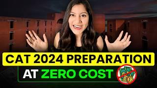 FREE CAT Preparation  How to Self Prepare for CAT 2024?  Free Videos Questions Mocks