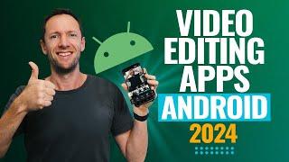 Best Video Editing Apps For Android - 2024 Review