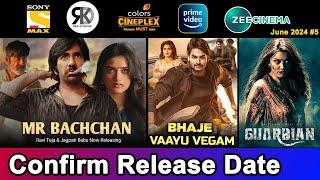 3 Upcoming New South Hindi Dubbed Movies  Confirm Release Date  Mr Bachchan Guardian June2024 #5