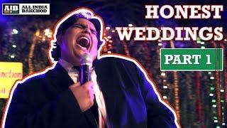 AIB  Honest Indian Weddings Part 1