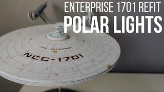 Polar Lights 11000 Enterprise Refit NCC-1701