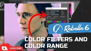 Rebelle 6 New Features Color Range and Filters