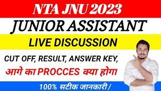 NTA JNU NON TEACHING 2023  NTA JNU JUNIOR ASSISTANT 2023 ANSWER  KEY RESULT CUT OFF TYPING DATE