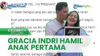 KABAR BAHAGIA Gracia Indri Umumkan Hamil Anak Pertama Usia Kandungan Sudah Masuk 7 Bulan