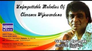 Gamen Liyumak - Clarance Wijewardena