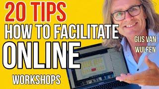 20 Tips How to Facilitate Online Workshops in 2021