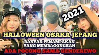 STYLE ORANG JEPANG PADA GILA HALLOWEN 2021 NAMBA OSAKA