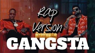 Gangsta - Karan Aujla Ft.Yg REMIX Sammohan  RAP VERSION  Latest Rap Song 2022