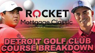 2024 Rocket Mortgage Classic Course Preview - Detroit Golf Club Preview Key Stats + Custom Modeling