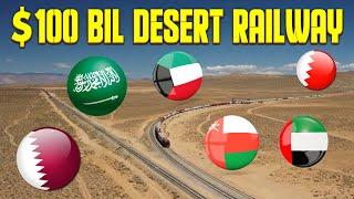 An Amazing 100 Billion Dollars Desert Railway Youve Never Heard Of