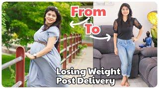 Weight Loss After Delivery  C-Section के बाद मैंने अपना वज़न कैसे कम किया?  Home n Much More