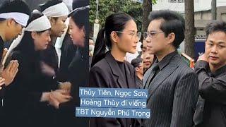 Con gái TBT Nguyễn Phú Trọng khóc nấc vẫn cố gượng tại lễ tang bố Thủy Tiên Ngọc Sơn đi viếng Bác