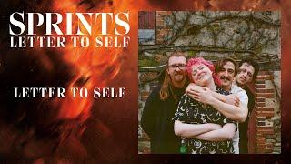 SPRINTS - LETTER TO SELF OFFICIAL AUDIO