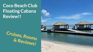 Coco Beach Club Floating Cabana Tour & Food Review  Royal Caribbean  Coco Cay