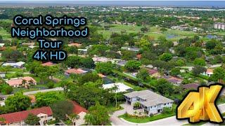 Coral Springs in 4K  Broward County  Florida  Neighborhood Tour