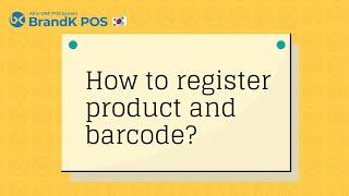 Menu - How to register product and barcode？