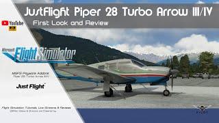 MSFS 2020  JustFlight PA-28R Turbo Arrow IIIIV  Review