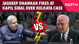 Kolkata Doctor Case  Dhankhars Fresh Fire At Kapil Sibal Over Kolkata Horror Adding Salt To...