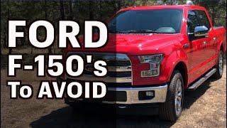 Ford F-150 Trucks to Avoid
