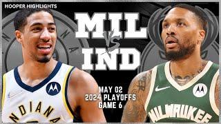 Milwaukee Bucks vs Indiana Pacers Full Game 6 Highlights  May 2  2024 NBA Playoffs