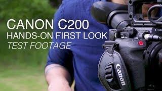 Canon C200  Hands-on First Look