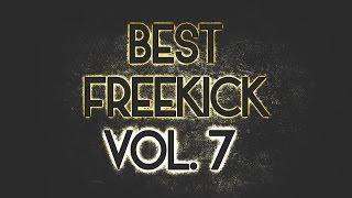 Best Freekick Vol. 7  DIPSHOT  FootballFreekicksESP