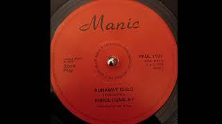 Errol Dunkley - Runaway Child Manic Records 1978