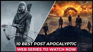 Top 10 Best Post Apocalyptic Series On Netflix Amazon Prime HBO MAX  Best Survival Tv Shows 2024