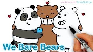 How to Draw We Bare Bears Cute step by step Panda Grizzly Ice Bear