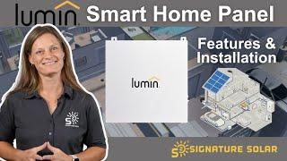 Lumin Smart Panel Transform Your Home’s Energy Management - Installation and Features