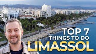 TOP 7 - Limassol Cyprus - Things to See and Do