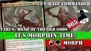 Cut-Rate Commander  Yarus Roar of the Old Gods