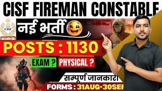 CISF Fireman New Vacancy 2024  CISF Salary Form Exam Date Selection Process