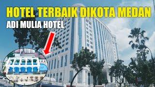 Review Lengkap Hotel Adimulia Medan