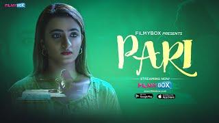 Pari Trailer   Ayesha Kapoor  Watch Now FilmyBOX