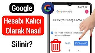 Google Hesabı Nasıl Silinir 2022  Google Hesabını Kalıcı Olarak Sil