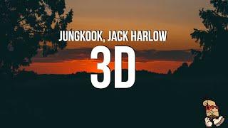 Jungkook - 3D Lyrics feat. Jack Harlow