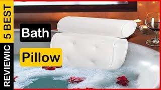   Best Bath Pillow On The Market In 2023  Top 5 Tested & Buying Guide