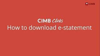 A Quicker Way to View eStatement  CIMB Clicks Web