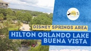 Hilton Orlando Lake Buena Vista - Disney Springs Area  Walt Disney World  Orlando FL