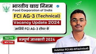 FCI AG-3 Topper Reveals 2024 Vacancy Update  Preparation Strategy  New Vacancy  Eligibilty 2024