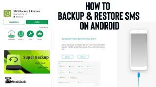 SMS Backup And Restore - How To Backup & Restore SMS On Android 2021 With 2 Method