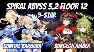 Spiral Abyss 3.2 - Sunfire Barbara  Burgeon Amber with Collei - 9-star Run - Genshin Impact