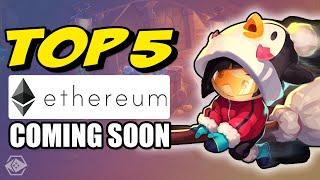 Top 5 Upcoming Web3 Games On Ethereum