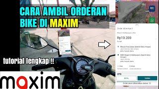 cara mengambil orderan bikepenumpang di maxim  tutorial lengkap 