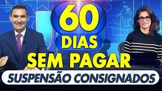 SAIU no DIÁRIO OFICIAL BANCO do BRASIL liberou SUSPENSÃO dos CONSIGNADOS por 60 dias - VEJA AGORA