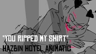 You ripped my shirt  HAZBIN HOTEL ANIMATIC  TW  BLOOD ?